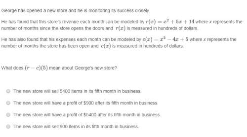 What does (r−c)(5) mean about george's new store?