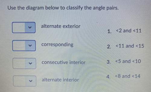 Will mark brainliest and !  use the diagram below to classify the angle pairs. (the opt