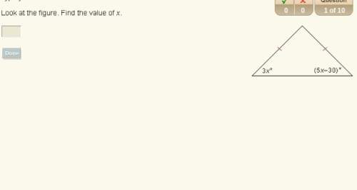 Look at the figure. what is the value of x