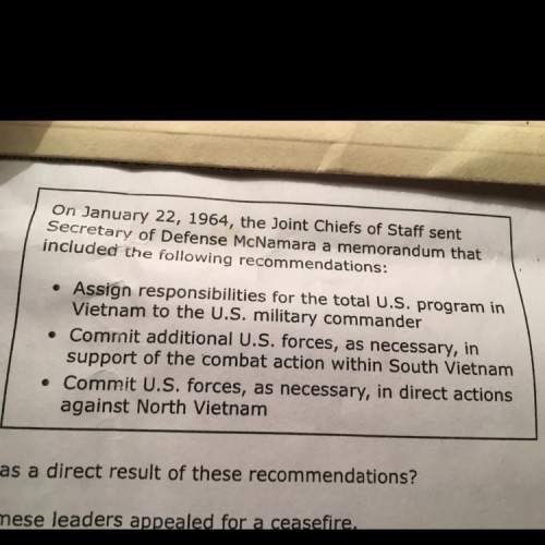 What happened as a direct result of these recommendations  f. north vietnamese leaders a