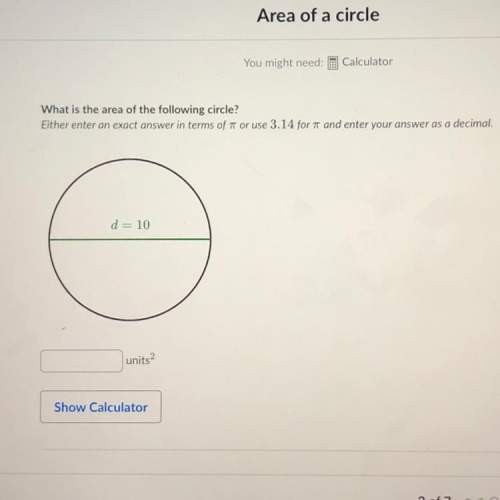 What is the area of the following circle?  either enter an exact answer in terms of ar or use