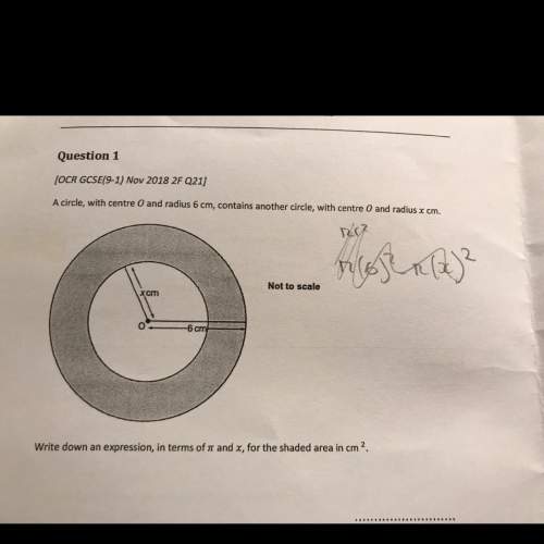 a circle, with centre 0 and radius 6 cm, contains another circle, with centre 0 and radius x