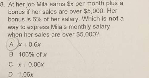 8. at her job mila earns $x per month plus a bonus if her sales are over $5,000. her bon