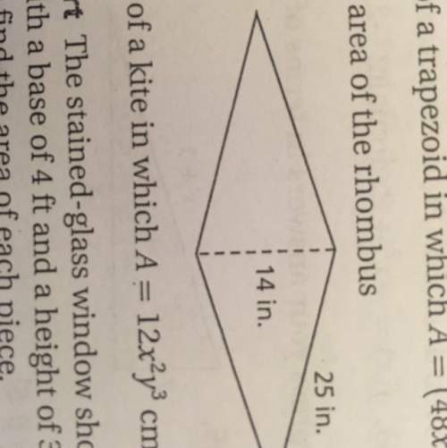 (q#7)i know the area of a rhombus is base times height( because it is a parallelogram), but i don't