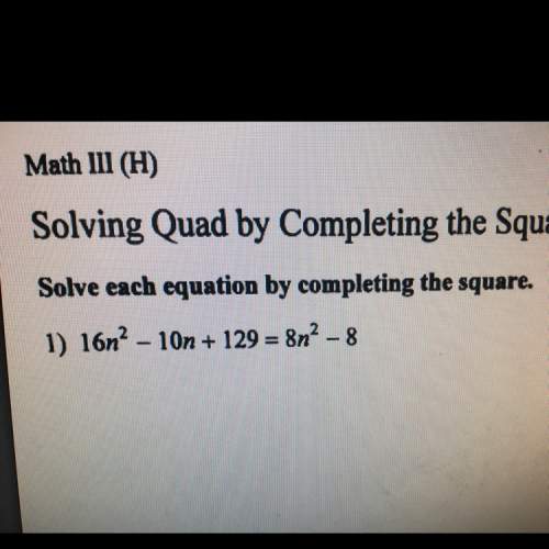 Solve by completing the square? could you work it out step-by-step?