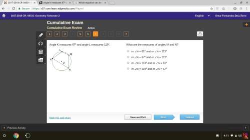 Angle k measures 67º and angle l measures 119°. what are the measures of angles m and n?