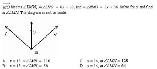 Mo bisects angle lmn, angel lmo = 6x-20.angle nmo= 2x+32 find angle lmn?