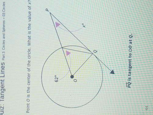 Point o is the center of the circle what is the value of x