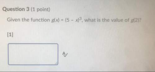 Given the function g(x) = (5 - x)^3 , what is the value of g(2)?