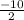 \frac{-10}{2}