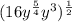 (16y^{\frac{5}{4}}y^3)^{\frac{1}{2}}