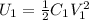 U_1=\frac{1}{2}C_1V_1^2