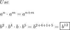 Use\\\\a^n\cdot a^m=a^{n+m}\\\\b^2\cdot b^4\cdot b\cdot b^5=b^{2+4+1+5}=\boxed{b^{12}}