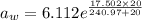 a_{w} = 6.112e^{\frac{17.502\times20}{240.97+ 20}}