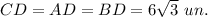 CD=AD=BD=6\sqrt{3}\ un.
