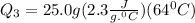 Q_3=25.0g(2.3\frac{J}{g.^0C})(64^0C)