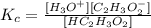 K_c=\frac{[H_3O^+][C_2H_3O_2^-]}{[HC_2H_3O_2]}
