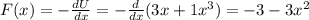 F(x)=-\frac{dU}{dx}=-\frac{d}{dx}(3x+1x^3)=-3-3x^2