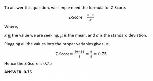 If a normal distribution has a mean of 44 and a standard deviation of 8,what is the z-score for a va