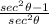 \frac{sec^{2}\theta - 1}{sec^{2}\theta}