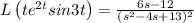 L\left(te^{2t }sin3t\right)=\frac{6s-12}{(s^2-4s+13)^2}