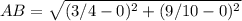 AB=\sqrt{(3/4-0)^{2}+(9/10-0)^{2}