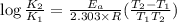 \log\frac{K_2}{K_1}=\frac{E_a}{2.303\times R}(\frac{T_2-T_1}{T_1T_2})