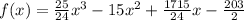 f(x)=\frac{25}{24}x^3-15x^2+\frac{1715}{24}x-\frac{203}{2}
