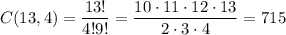 C(13,4)=\dfrac{13!}{4!9!}=\dfrac{10\cdot11\cdot12\cdot13}{2\cdot3\cdot4}=715
