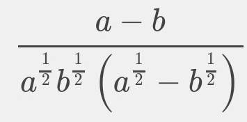 \frac{a-b}{ab^{1/2} - a^{1/2}b}