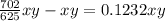 \frac{702}{625}xy-xy=0.1232xy