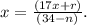 x=\frac{(17x + r)}{(34-n)}.