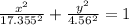 \frac{x^2}{17.355^2} +\frac{y^2}{4.56^2} =1