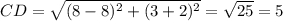CD=\sqrt{(8-8)^2+(3+2)^2}=\sqrt{25}=5