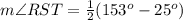 m\angle RST=\frac{1}{2}(153^o-25^o)