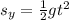 s_{y} =\frac{1}{2}gt^2