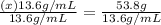 \frac{(x)13.6 g/mL}{13.6 g/mL}=\frac{53.8 g}{13.6 g/mL}