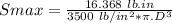 Smax = \frac{16.368\ lb.in}{3500\ lb/in^2*\pi.D^3}