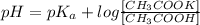 pH=pK_{a}+log\frac{[CH_{3}COOK]}{[CH_{3}COOH]}