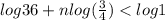 log36+nlog(\frac{3}{4} )