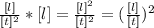\frac{[l]}{[t]^2} *[l]= \frac{[l]^2}{[t]^2} = (\frac{[l]}{[t]})^2