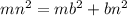 mn^2=mb^2+bn^2