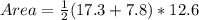Area=\frac{1}{2} (17.3+7.8)*12.6