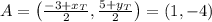 A = \left( \frac{-3+x_T}{2},\frac{5+y_T}{2} \right) = (1, -4)