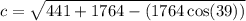 c =  \sqrt{441 + 1764 - (1764 \cos(39)) }