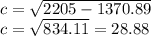 c = \sqrt{2205 - 1370.89}  \\ c =  \sqrt{834.11}  = 28.88