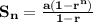 \mathbf{S_n = \frac{a(1 - r^n)}{1 - r}}
