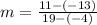 m=\frac{11-(-13)}{19-(-4)}