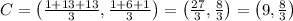 C = \left( \frac{1+13+13}{3}, \frac{1+6+1}{3} \right) = \left( \frac{27}{3}, \frac{8}{3} \right) = \left( 9, \frac{8}{3} \right)