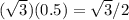 ( \sqrt{3}) (0.5)= \sqrt{3}/2